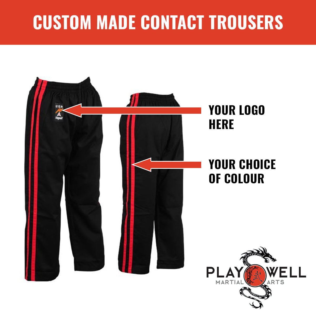 Custom Made Martial Arts Contact Trousers  - Your Logo